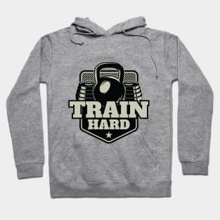 Train Hard Hoodie